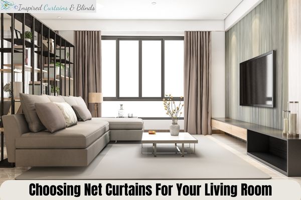 Choosing Net Curtains For Your Living Room